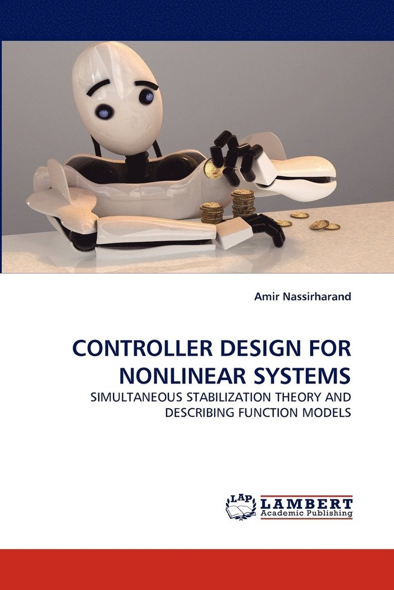 Controller Design for Nonlinear Systems 1