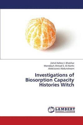 Investigations of Biosorption Capacity Histories Witch 1