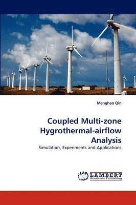 bokomslag Coupled Multi-Zone Hygrothermal-Airflow Analysis