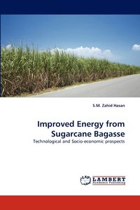 bokomslag Improved Energy from Sugarcane Bagasse