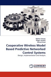 bokomslag Cooperative Wireless Model Based Predictive Networked Control Systems