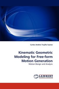 bokomslag Kinematic Geometric Modeling for Free-Form Motion Generation