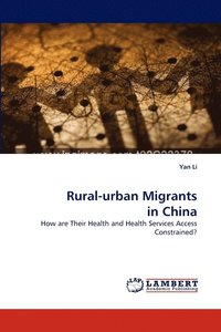 bokomslag Rural-urban Migrants in China