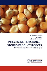 bokomslag Insecticide Resistance - Stored-Product Insects
