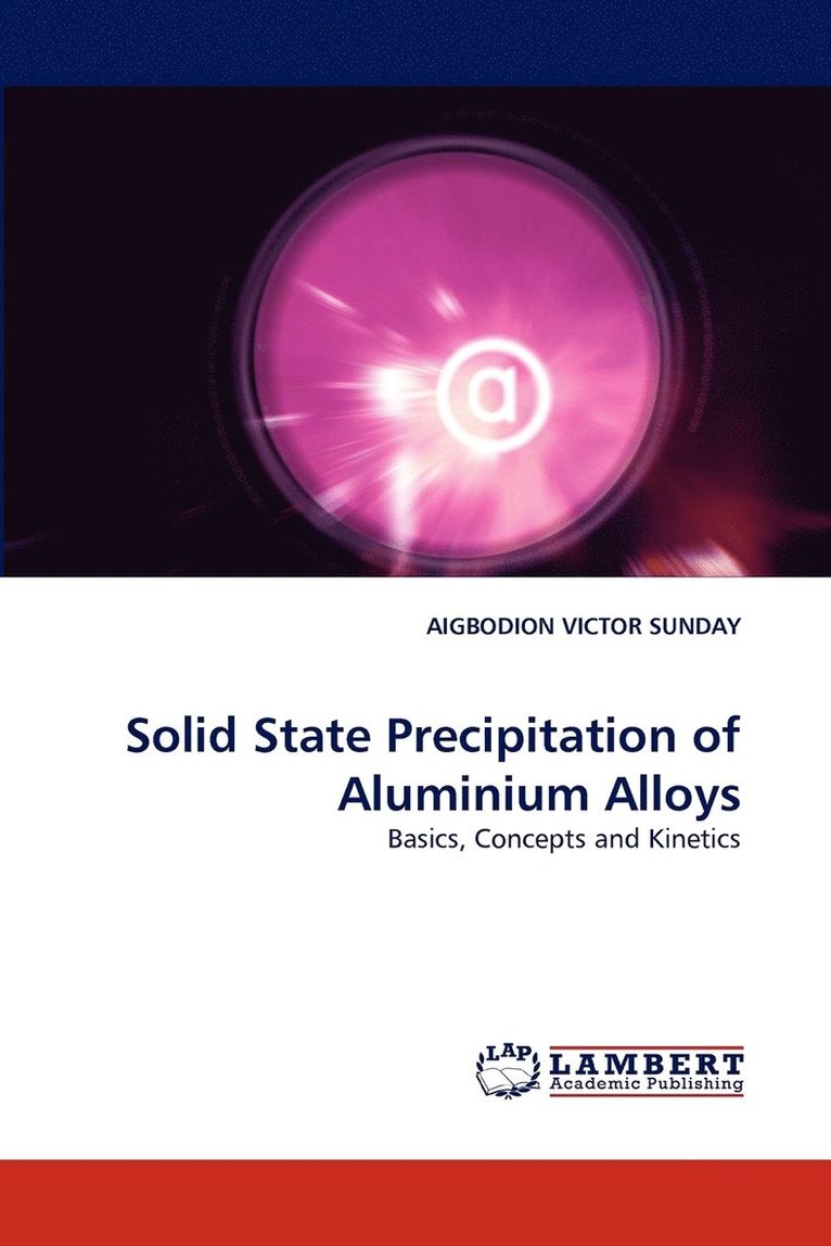 Solid State Precipitation of Aluminium Alloys 1
