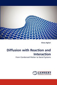 bokomslag Diffusion with Reaction and Interaction