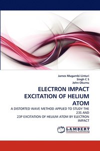 bokomslag Electron Impact Excitation of Helium Atom