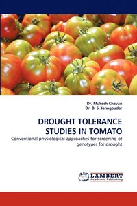 bokomslag Drought Tolerance Studies in Tomato
