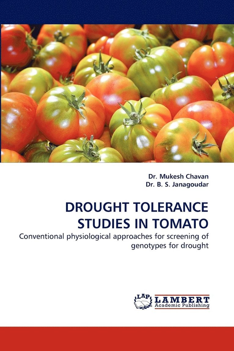 Drought Tolerance Studies in Tomato 1