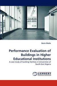 bokomslag Performance Evaluation of Buildings in Higher Educational Institutions