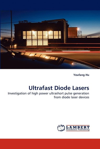bokomslag Ultrafast Diode Lasers