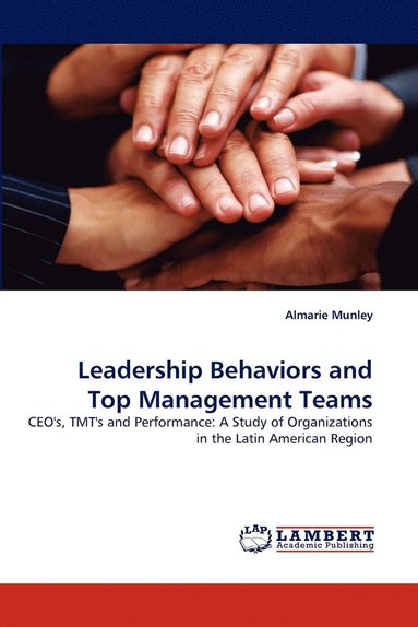 bokomslag Leadership Behaviors and Top Management Teams