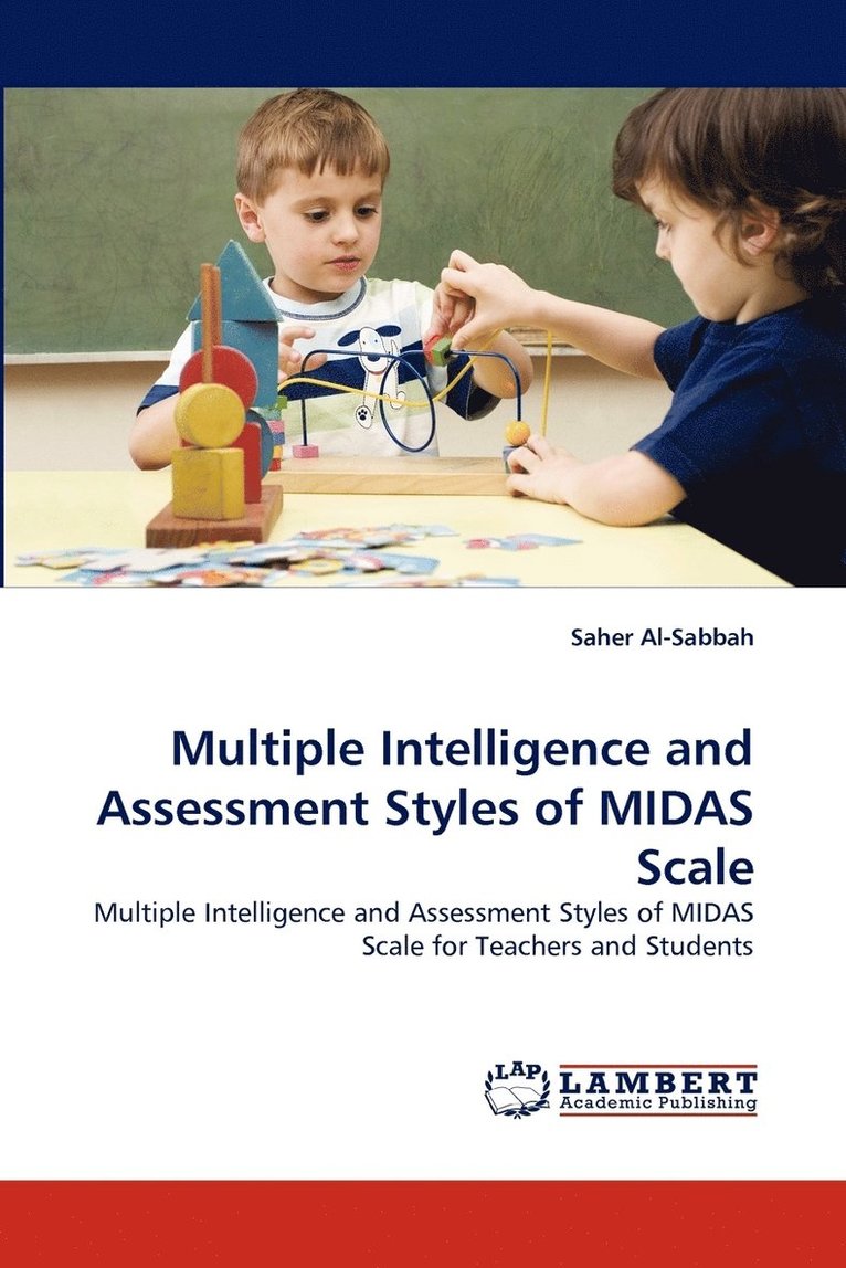 Multiple Intelligence and Assessment Styles of MIDAS Scale 1