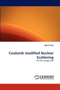 bokomslag Coulomb Modified Nuclear Scattering
