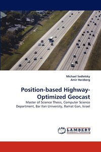 bokomslag Position-Based Highway-Optimized Geocast