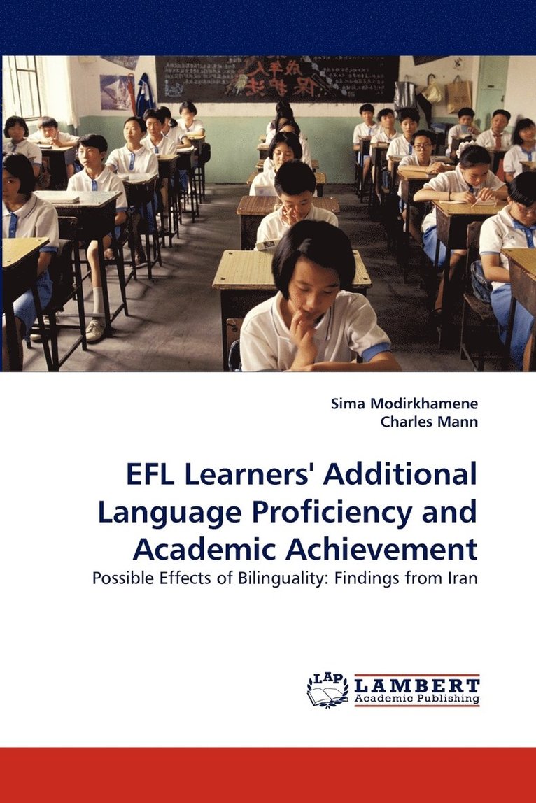 EFL Learners' Additional Language Proficiency and Academic Achievement 1