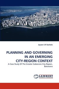 bokomslag Planning and Governing in an Emerging City-Region Context