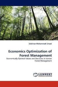 bokomslag Economics Optimization of Forest Management
