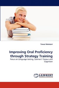 bokomslag Improving Oral Proficiency Through Strategy Training