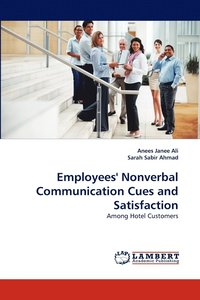 bokomslag Employees' Nonverbal Communication Cues and Satisfaction
