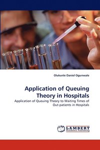 bokomslag Application of Queuing Theory in Hospitals
