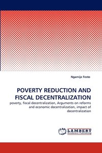 bokomslag Poverty Reduction and Fiscal Decentralization