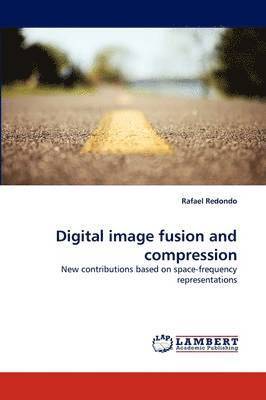 Digital image fusion and compression 1