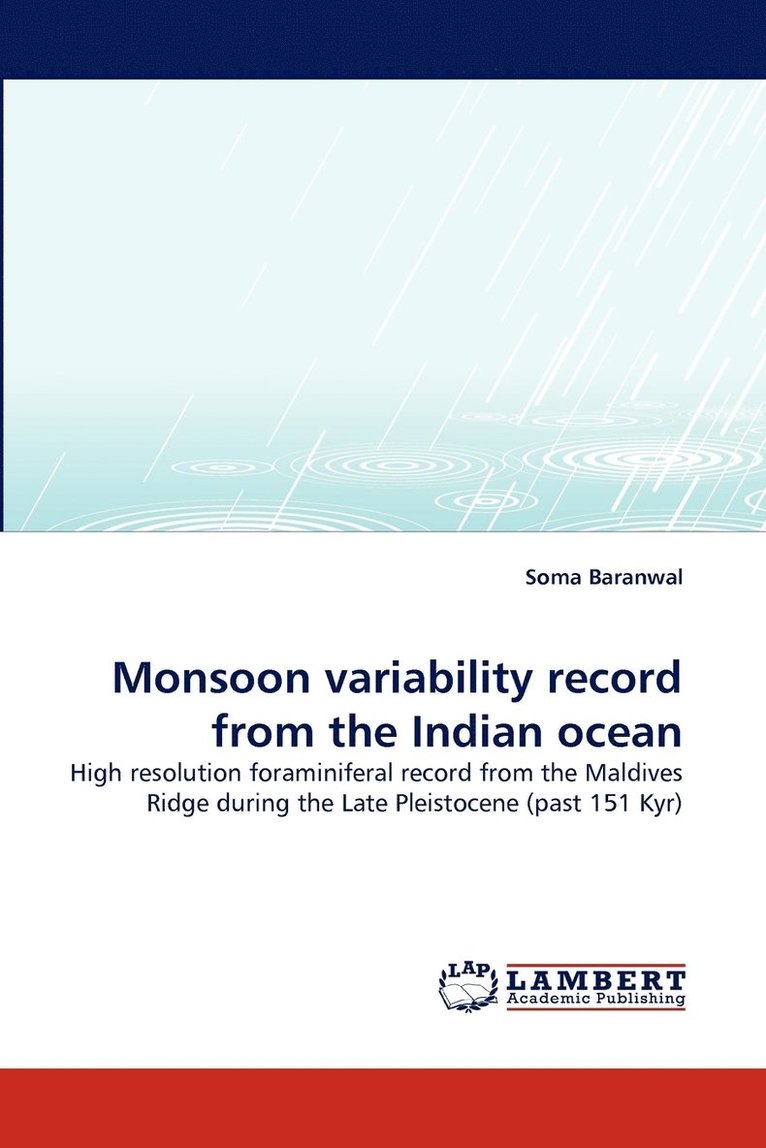 Monsoon variability record from the Indian ocean 1