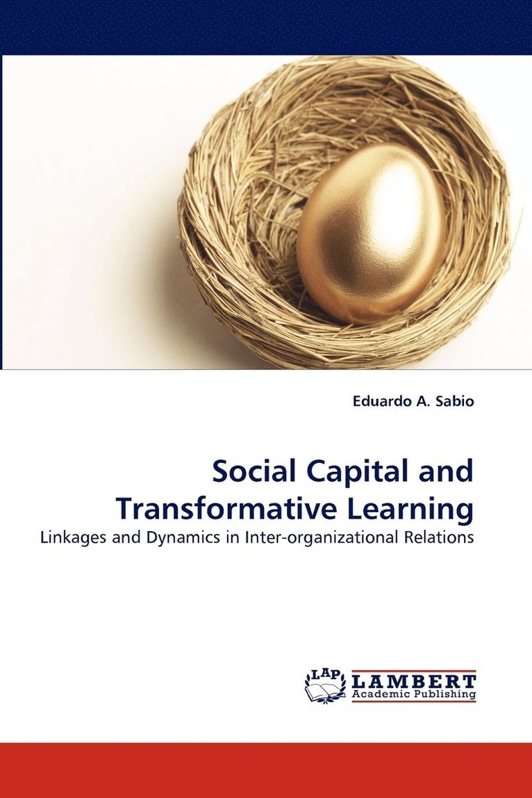 Social Capital and Transformative Learning 1