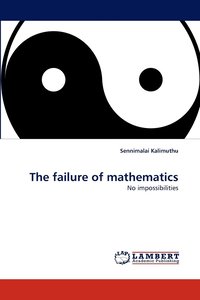 bokomslag The failure of mathematics