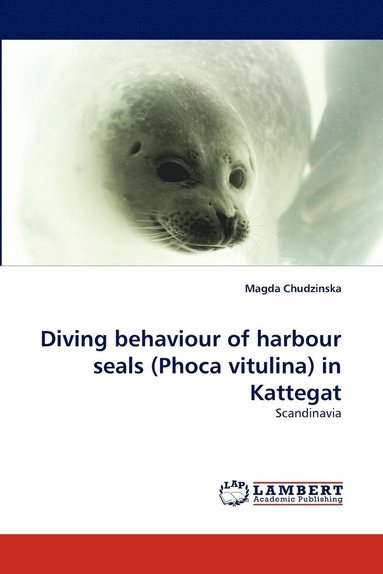 bokomslag Diving behaviour of harbour seals (Phoca vitulina) in Kattegat