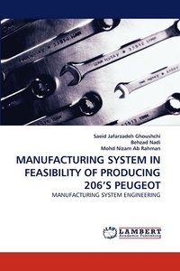 bokomslag Manufacturing System in Feasibility of Producing 206's Peugeot