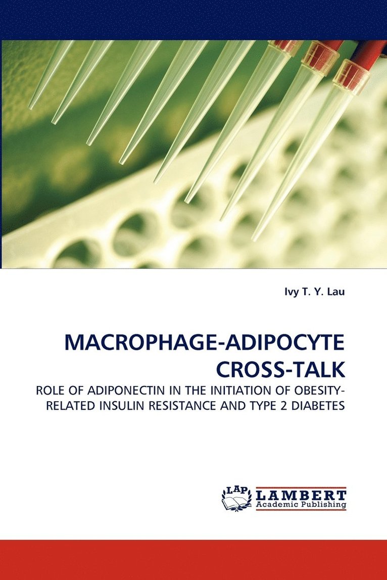 Macrophage-Adipocyte Cross-Talk 1