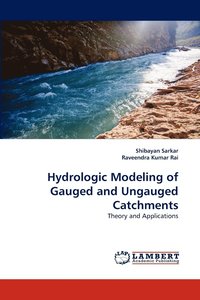 bokomslag Hydrologic Modeling of Gauged and Ungauged Catchments