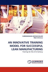 bokomslag An Innovative Training Model for Successful Lean Manufacturing