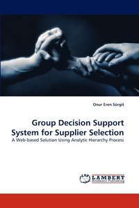 bokomslag Group Decision Support System for Supplier Selection
