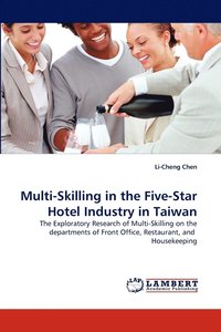 bokomslag Multi-Skilling in the Five-Star Hotel Industry in Taiwan