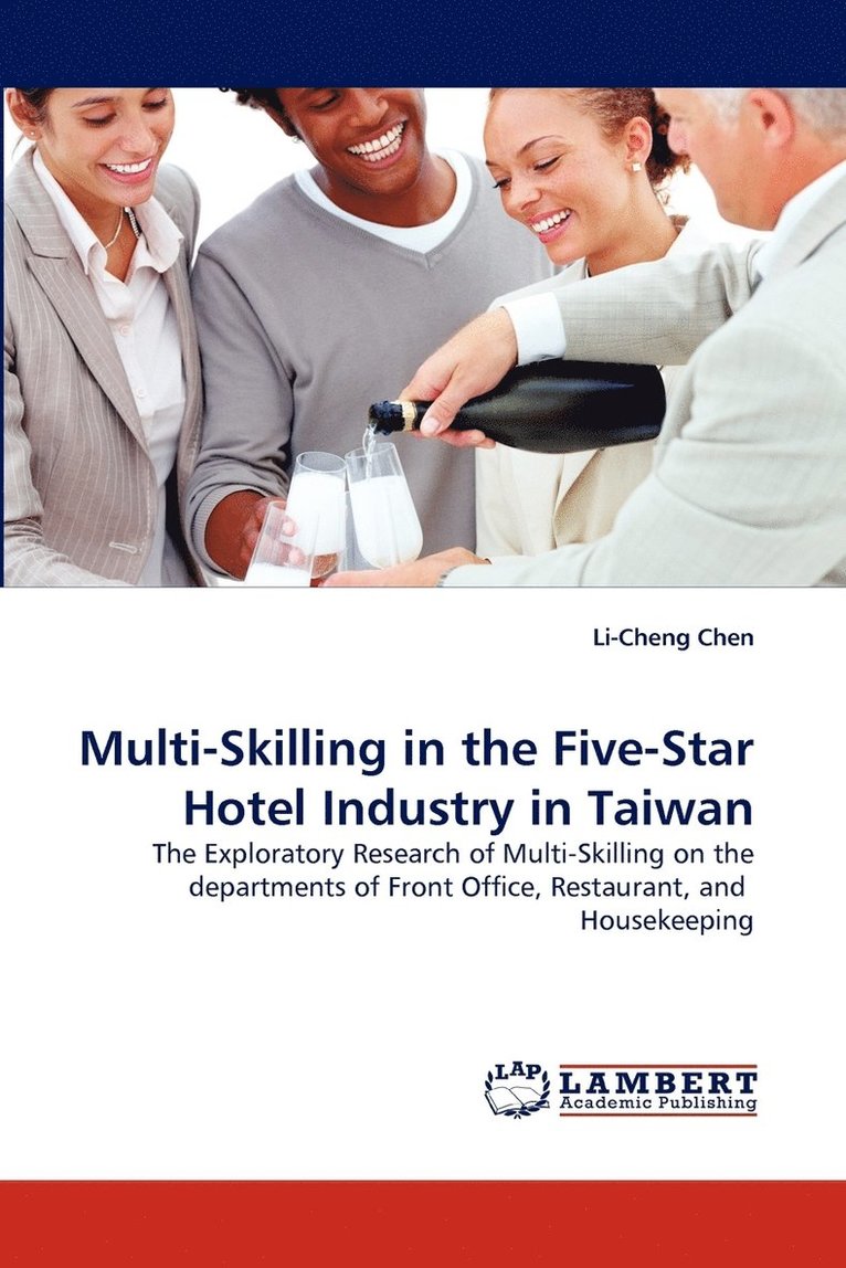 Multi-Skilling in the Five-Star Hotel Industry in Taiwan 1