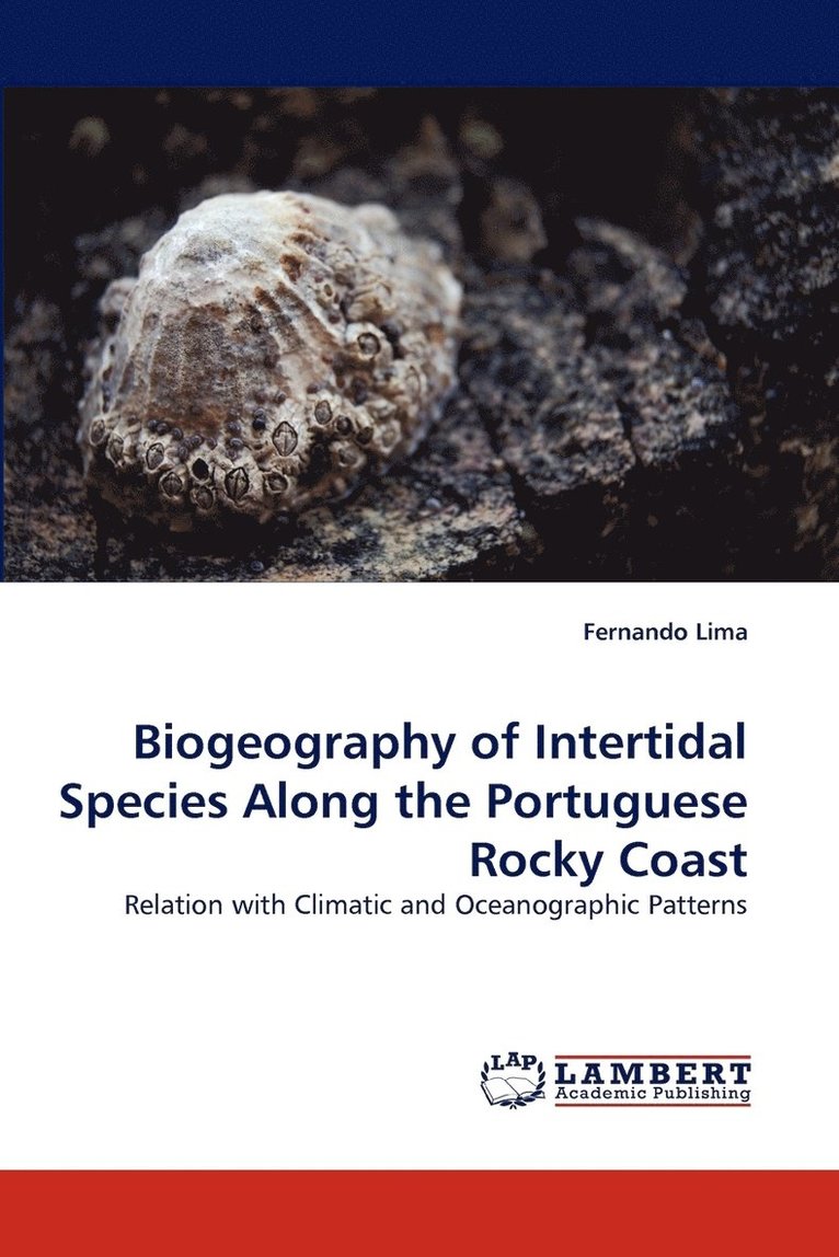 Biogeography of Intertidal Species Along the Portuguese Rocky Coast 1