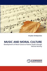bokomslag Music and Moral Culture