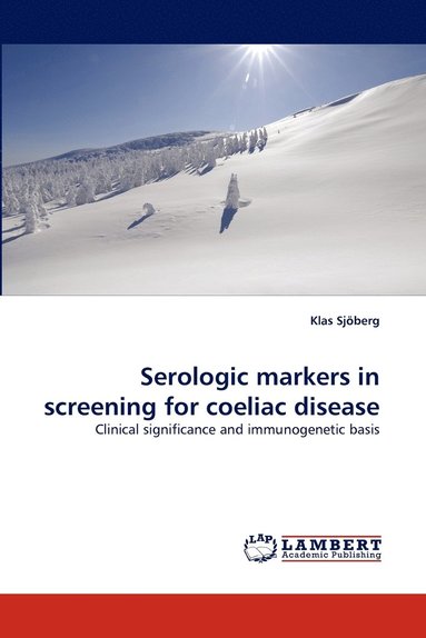 bokomslag Serologic markers in screening for coeliac disease