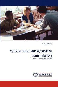 bokomslag Optical Fiber Wdm/Dwdm Transmission