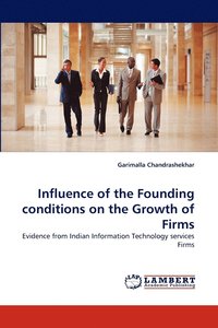 bokomslag Influence of the Founding Conditions on the Growth of Firms