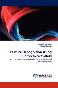 bokomslag Texture Recognition Using Complex Wavelets