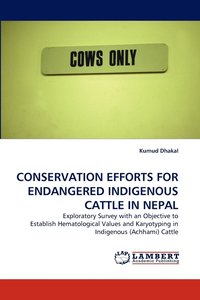 bokomslag Conservation Efforts for Endangered Indigenous Cattle in Nepal