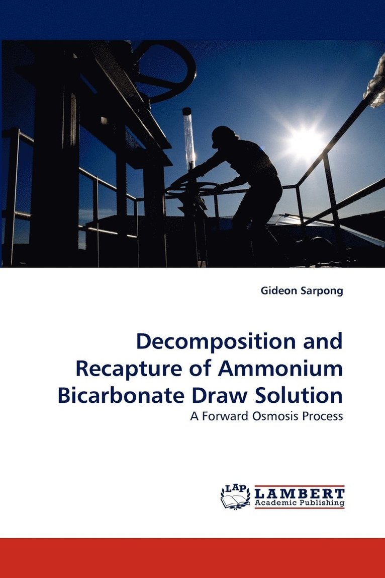 Decomposition and Recapture of Ammonium Bicarbonate Draw Solution 1