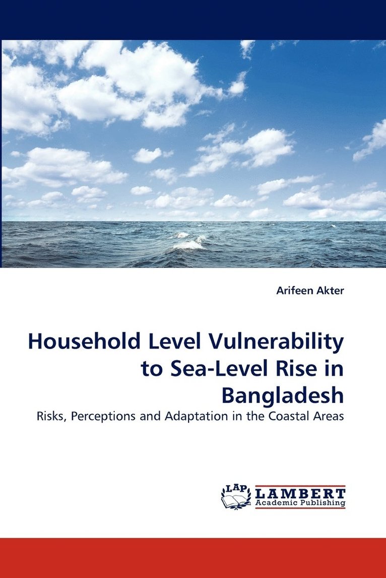 Household Level Vulnerability to Sea-Level Rise in Bangladesh 1