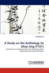 bokomslag A Study on the Anthology Za Ahan Jing (T101)