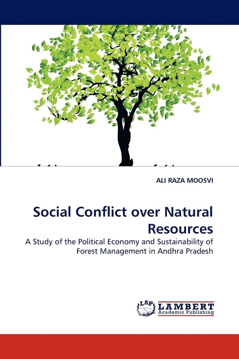 Social Conflict over Natural Resources 1