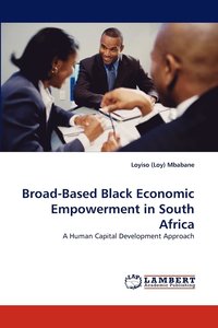 bokomslag Broad-Based Black Economic Empowerment in South Africa